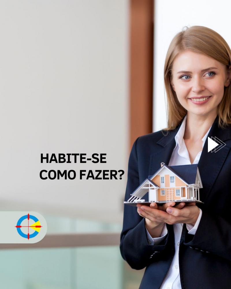 Habite-se: Como fazer?