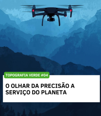 O olhar da precisão a serviço do Planeta O olhar da precisão a serviço do Planeta