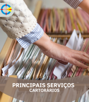 Principais serviços cartorários Principais serviços cartorários